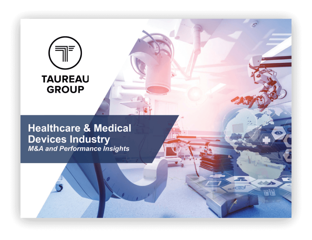 Healthcare & Medical Devices - Taureau Group